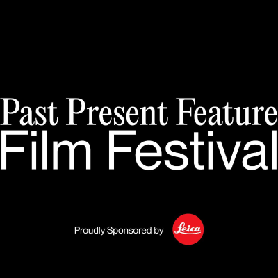 episode Past Present Feature Film Festival (Nov. 19-21) in Hollywood, CA • Tickets @ pastpresentfeature.eventive.org artwork