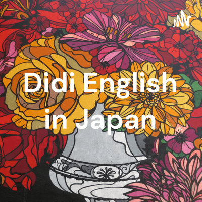 Didi English in Japan
