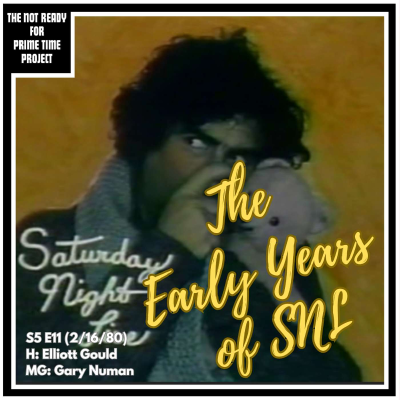episode The Early Years of SNL: S05E11 Elliott Gould/Gary Numan (2/16/80) artwork