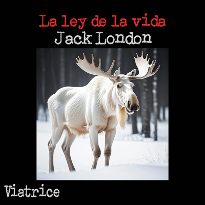 episode La ley de la vida, de Jack London artwork
