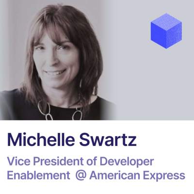 episode Developer Experience at American Express | Michelle Swartz (American Express) artwork