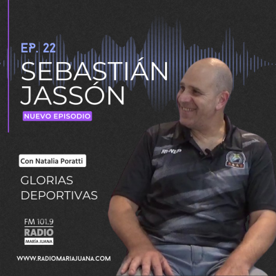 episode Glorias Deportivas – T1 – Ep22: Sebastián Jassón artwork