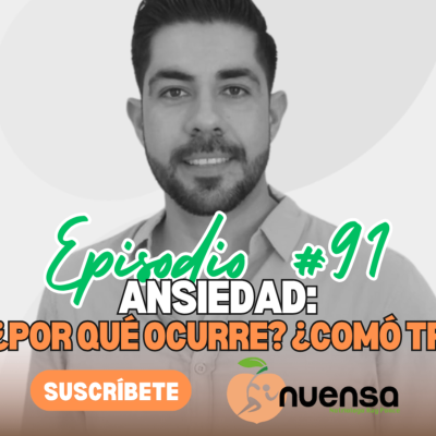 episode Episodio 91| Ansiedad: entiende qué es, por que ocurre y como tratarla | Oscar Tello artwork
