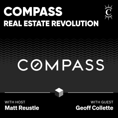 episode Compass: Real Estate Revolution - [Business Breakdowns, EP.226] artwork