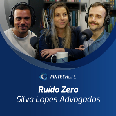 episode Ruído Zero | Fintech Life artwork