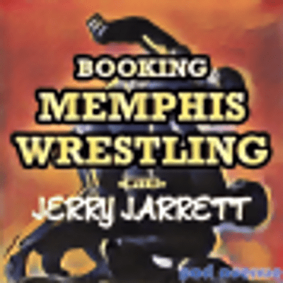 episode Episode 59: The Art of Pro Wrestling Booking artwork
