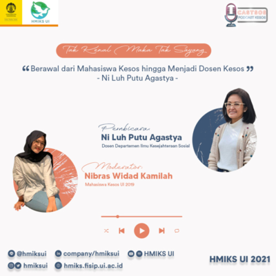 episode Episode 10: Tak Kenal Maka Tak Sayang “Berawal dari Mahasiswa Kesos hingga Menjadi Dosen Kesos” artwork