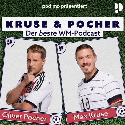 Kruse & Pocher - Der beste WM-Podcast