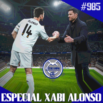 episode Especial Xabi Alonso nuevo Entrenador Del Real Madrid - Episodio exclusivo para mecenas artwork
