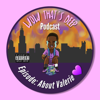 episode Episode 15: About Valerie (From My Heart 2 Yours) artwork