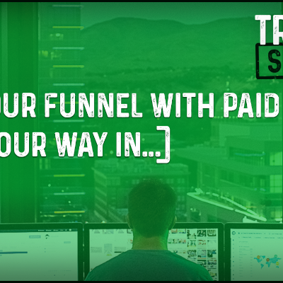 episode Ep 13 - Fill Your Funnel With PAID ADS! (Buy Your Way In...) artwork
