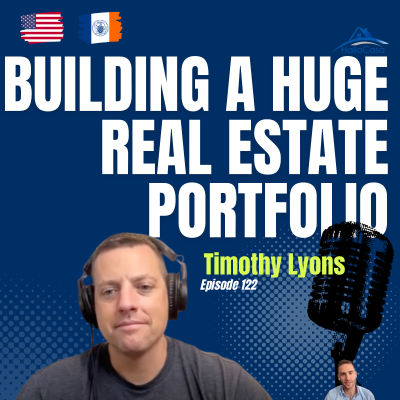 episode #122 Building a huge Real Estate Portfolio in a few years: Investing with Timthy Lyons Investment vehicle artwork