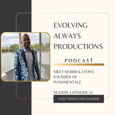 episode Meet My Friend Derrick Lyons Founder of Fundmentalz. Serial Entrepreneur and Top eBay Seller artwork