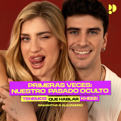 episode 1x03 PRIMERAS VECES: Nuestro pasado oculto artwork