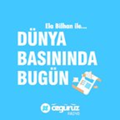 episode Dünya basınında “Türkiye haberleri” artwork