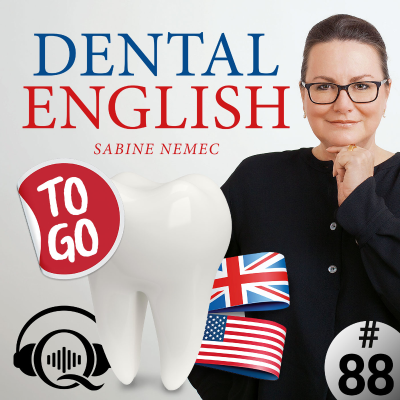 episode #88 Über Wurzelbehandlungen aufklären – Consulting the Patient to a Root Canal Treatment (2) artwork