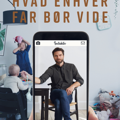 Hvad enhver far bør vide