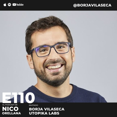 episode Si quieres ser feliz, escucha esto con Borja Vilaseca #110 artwork