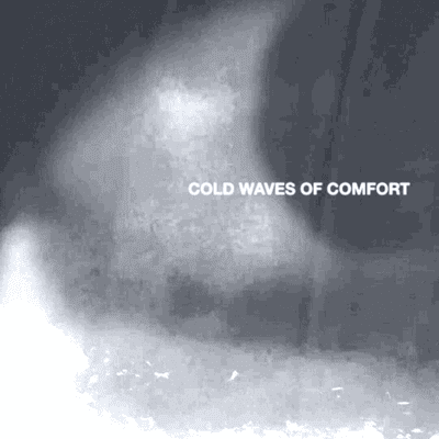 Cold Waves of Comfort