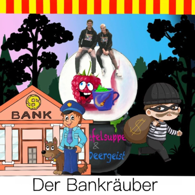 episode 157 - Der Bankräuber - LIVE - die finale Folge UNCUT artwork