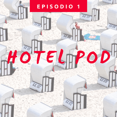 episode Hotel POD: Sobreventa en hoteles artwork