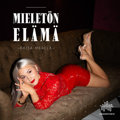 Kaisa Merelä: Mieletön elämä
