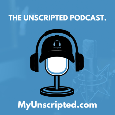 THE Unscripted Podcast