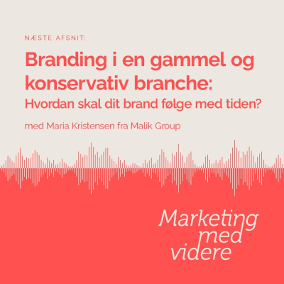 episode Afsnit #11: Branding i en gammel, konservativ branche artwork