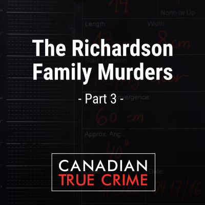 episode The Richardson Family Murders [3] artwork