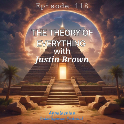 episode The Theory of Everything with Justin Brown of Prometheus Lens Podcast artwork