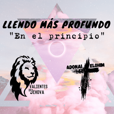 episode Llendo más profundo | Génesis 1:1-5 | El primer día. artwork