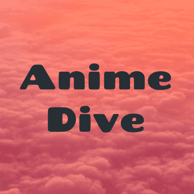 Anime Dive