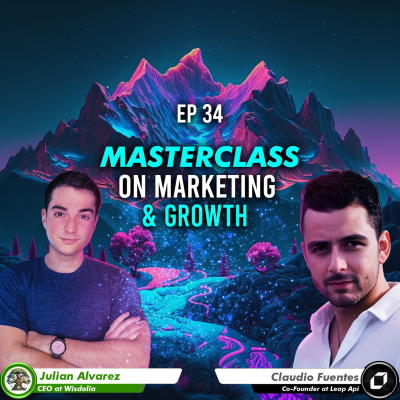 episode Getting Your First 1,000 Users + 10x Growth Strategies For Startups | #34 w/ Claudio Fuentes artwork