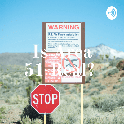 Is Area 51 Real?
