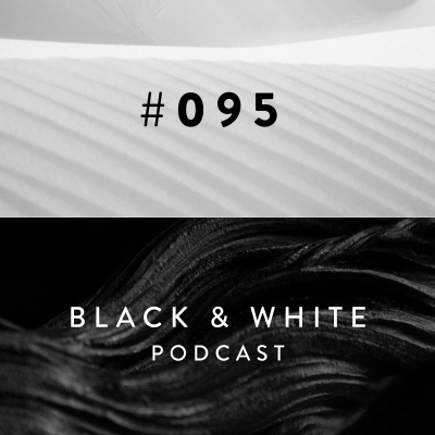 episode Black & White Podcast / 095 / Name-free artwork