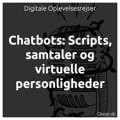 episode #3 Chatbots: Scripts, samtaler og virtuelle personligheder artwork