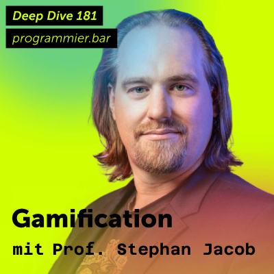 episode Deep Dive 181 – Gamification mit Prof. Stephan Jacob artwork
