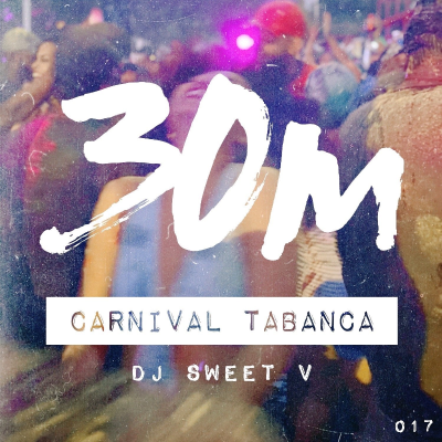 episode 017: Carnival Tabanca - DJ Sweet V (NYC) artwork