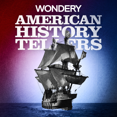 episode Listen Now: American History Tellers | The Mayflower artwork
