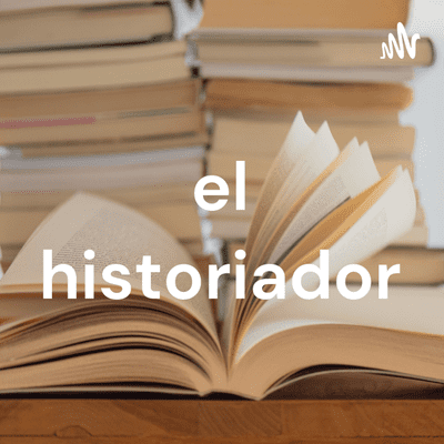 el historiador