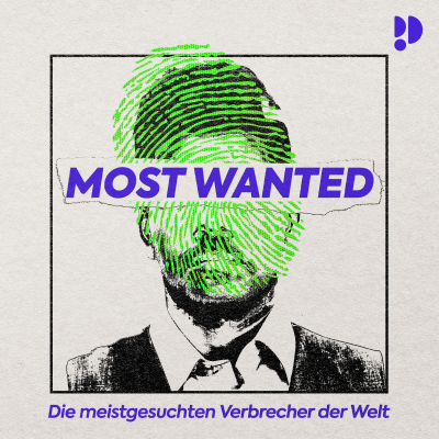 Most Wanted – Die meistgesuchten Verbrecher der Welt