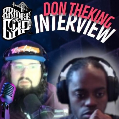 episode DON THEKING on Drake, Chief Keef, Hashtag Research, Knowledge Monetization #BridgeTheGap Ep. 173 artwork
