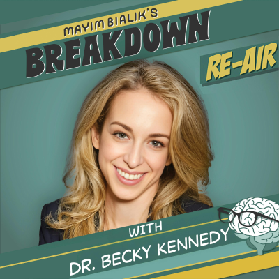 episode Re-Air: Dr. Becky Kennedy: Wire Your Children for Resilience artwork