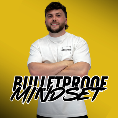 Bulletproof Mindset