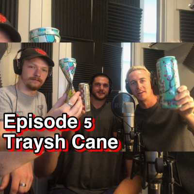 episode Episode 5 - Traysh Cane artwork