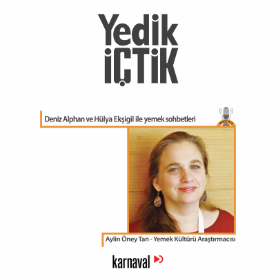 episode 059 - Yedik İçtik - Aylin Öney Tan artwork