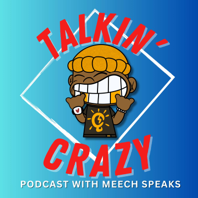 Talkin' Crazy Podcast