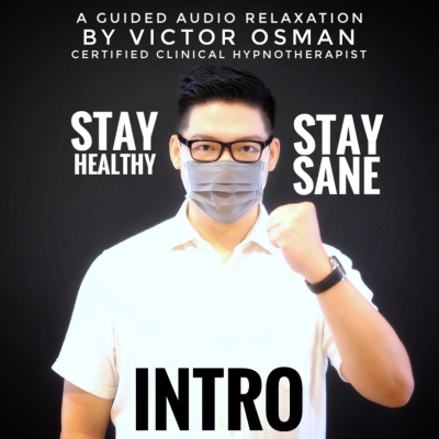 episode INTRO: Stay Healthy, Stay Sane during the COVID-19 Pademic #VOS1 artwork