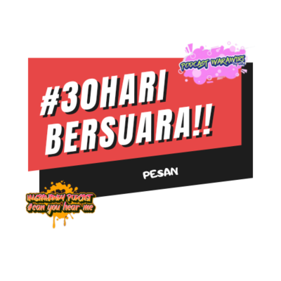 episode #30HARIBERSUARA EPISODE 31 : PESAN artwork