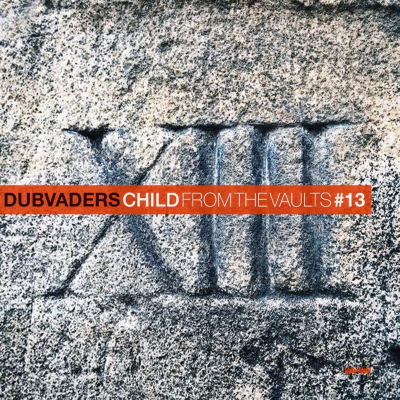 episode Dubvaders presents: From the vaults #13 artwork